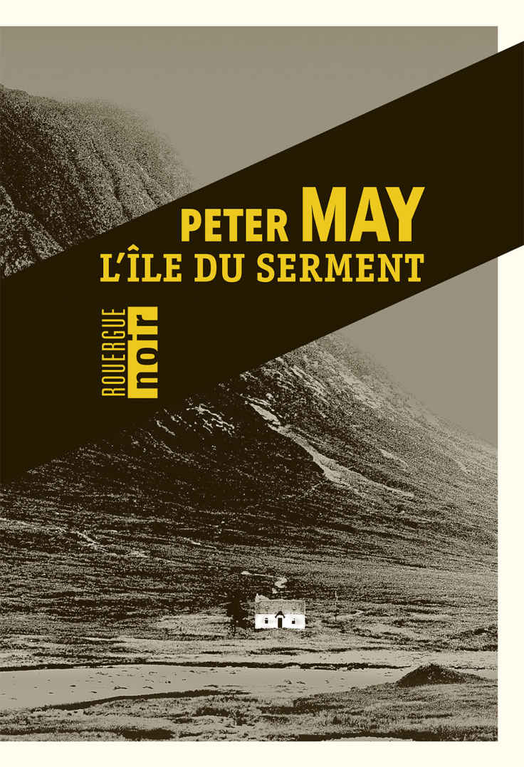 L'ILE DU SERMENT de Peter May