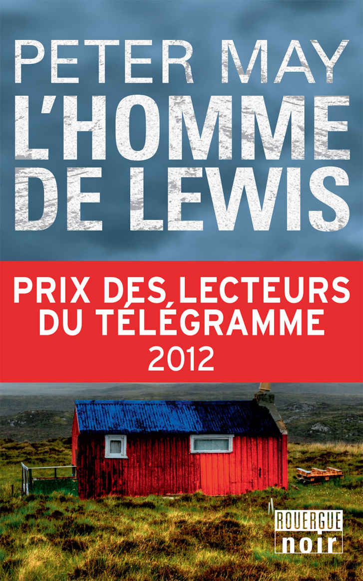 L'HOMME DE LEWIS de Peter May