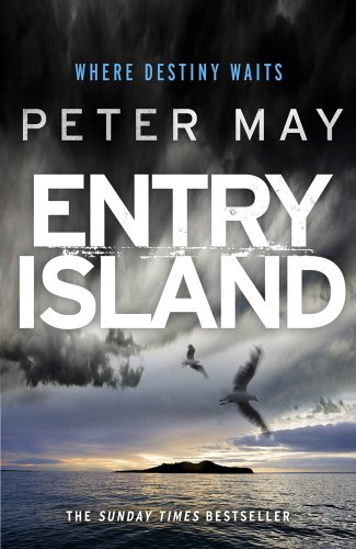 ENTRY ISLAND BY PETER MAY