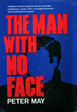 The Man with no face
                              by Peter May
