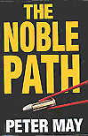 The Noble Path
                              by Peter May