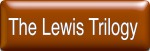 The Lewis Trilogy